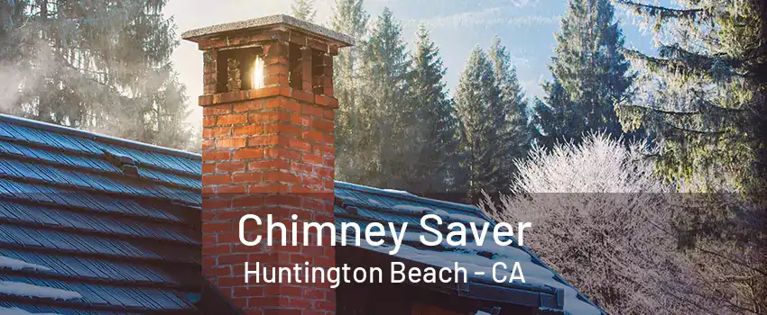 Chimney Saver Huntington Beach - CA